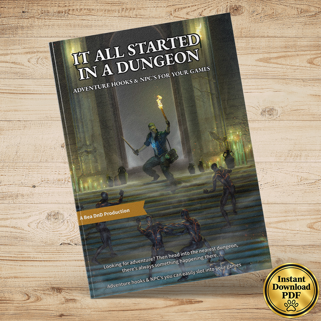 It All Started In A Dungeon – Fantasy RPG 100 Adventure Hooks & 24 NPCs