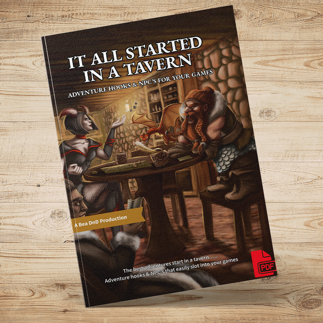 It All Started In A Tavern - 100 Adventure Hooks & 100 NPC's (PDF)