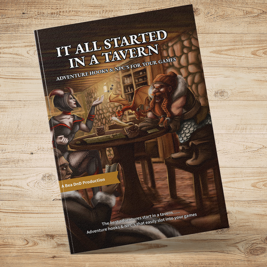 It All Started In A Tavern – 100 Adventure Hooks & NPCs For Your Games
