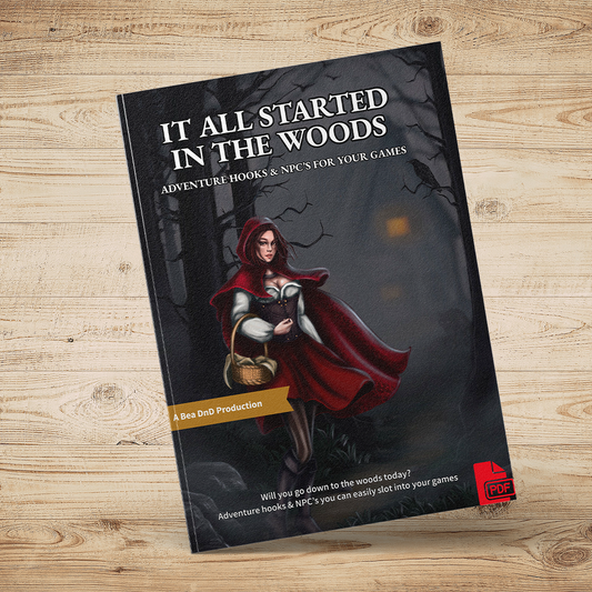 It All Started In The Woods - 100 Adventure Hooks & 24 NPC's (PDF)