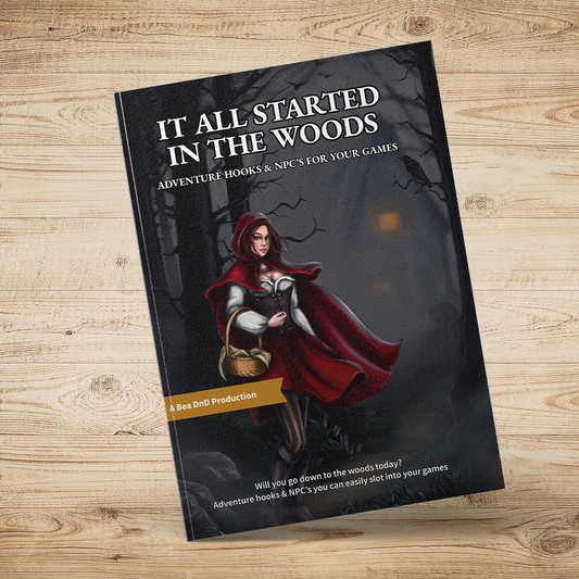 It All Started In The Woods – Fantasy RPG 100 Adventure Hooks  & 24 NPCs