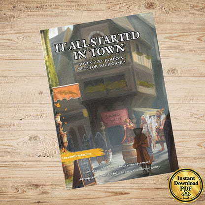 It All Started In Town – Fantasy RPG Adventure Hooks, NPCs & Magic Items
