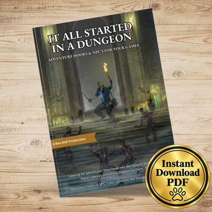 It All Started In A Dungeon – Fantasy RPG 100 Adventure Hooks & 24 NPCs