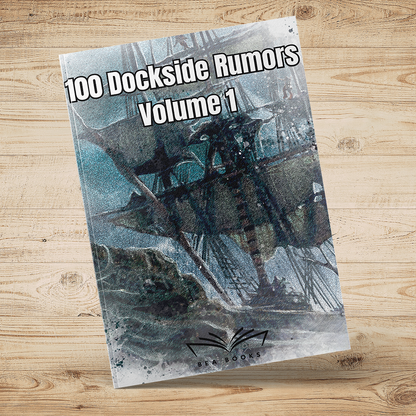 100 Dockside Rumours Vol. 1 – Fantasy RPG Rumours